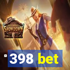 398 bet