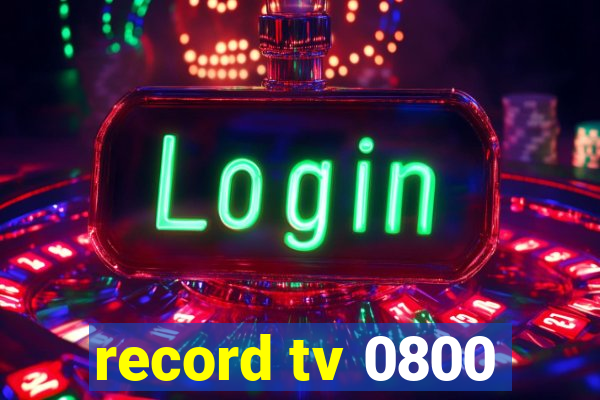 record tv 0800