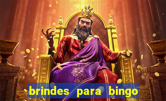 brindes para bingo de empresa