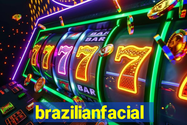 brazilianfacial