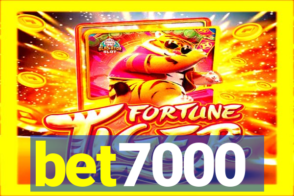 bet7000