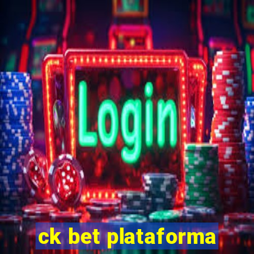 ck bet plataforma