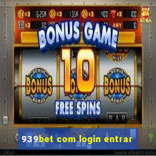 939bet com login entrar