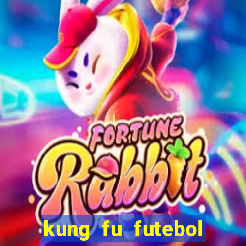 kung fu futebol clube dublado download utorrent