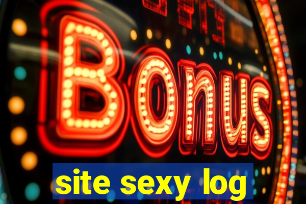 site sexy log