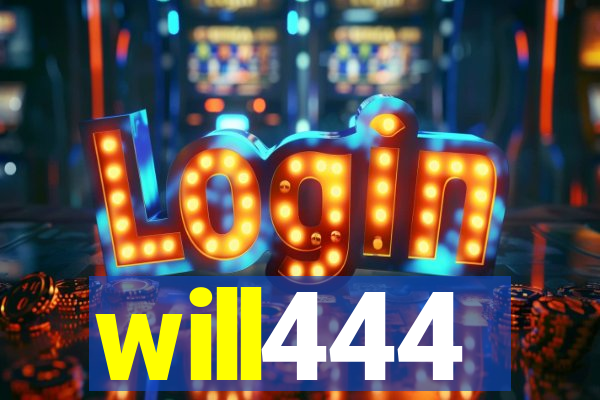 will444