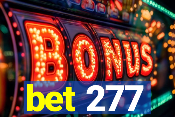 bet 277