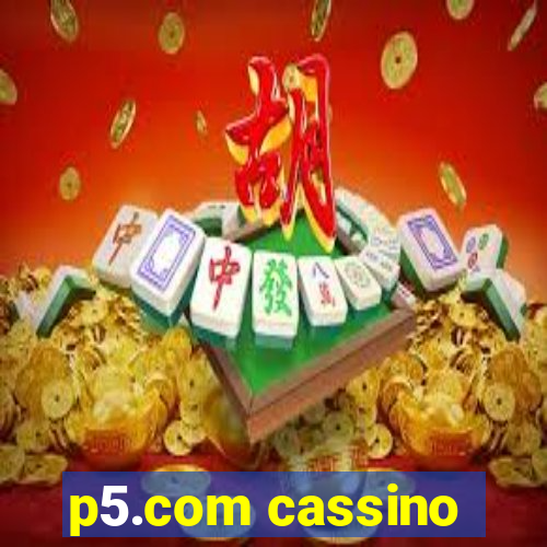 p5.com cassino