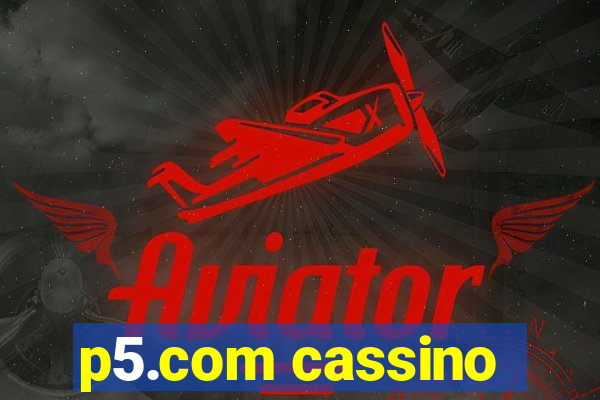 p5.com cassino