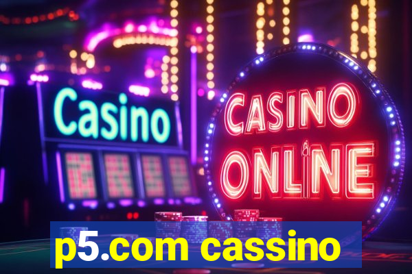 p5.com cassino