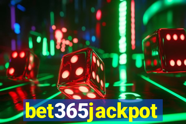 bet365jackpot