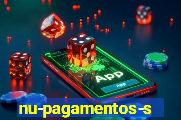 nu-pagamentos-s-a