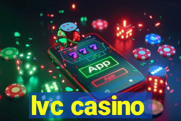 lvc casino