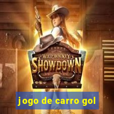 jogo de carro gol