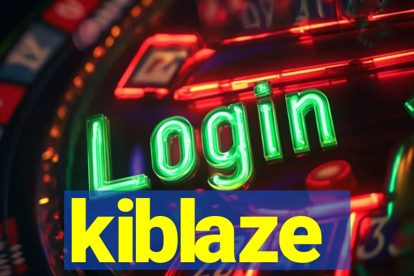 kiblaze