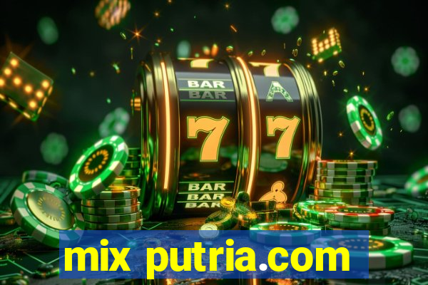 mix putria.com