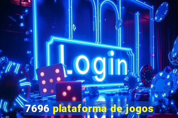 7696 plataforma de jogos