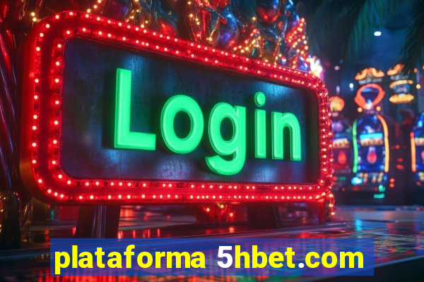 plataforma 5hbet.com