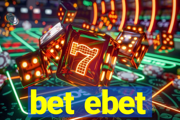 bet ebet