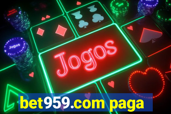 bet959.com paga