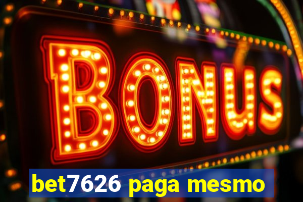 bet7626 paga mesmo