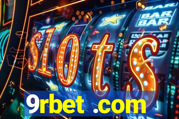 9rbet .com