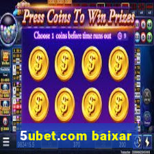 5ubet.com baixar