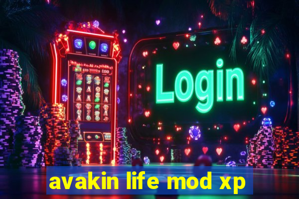 avakin life mod xp