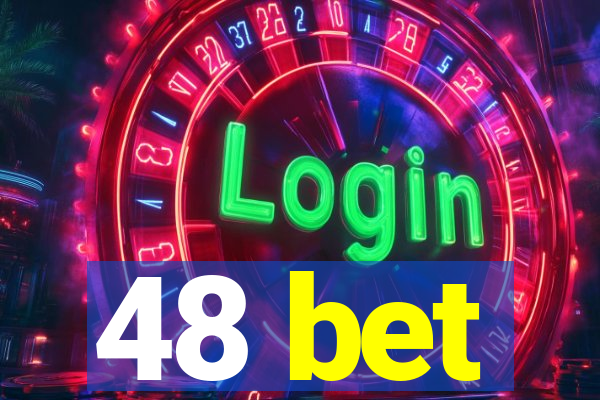 48 bet