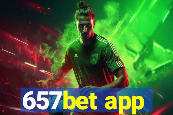 657bet app