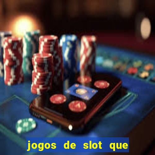 jogos de slot que mais pagam