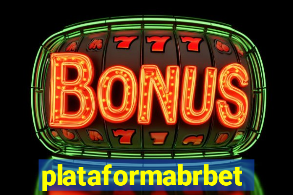 plataformabrbet