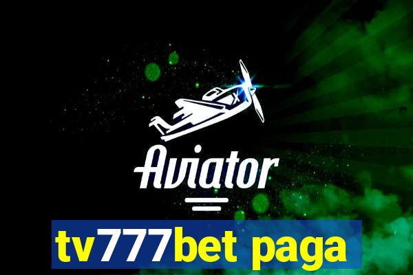 tv777bet paga