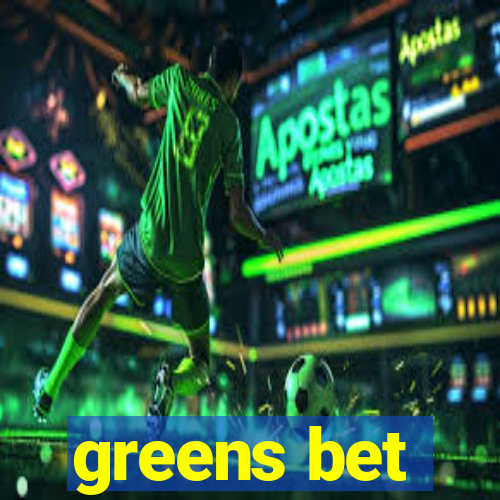 greens bet