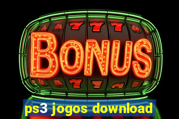 ps3 jogos download