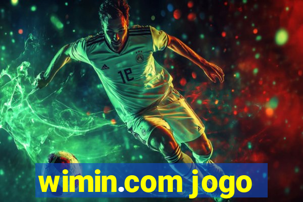 wimin.com jogo