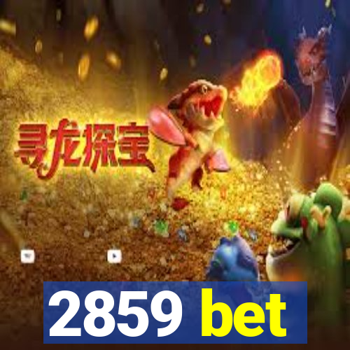 2859 bet