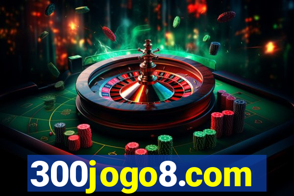 300jogo8.com