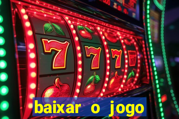 baixar o jogo street fighter