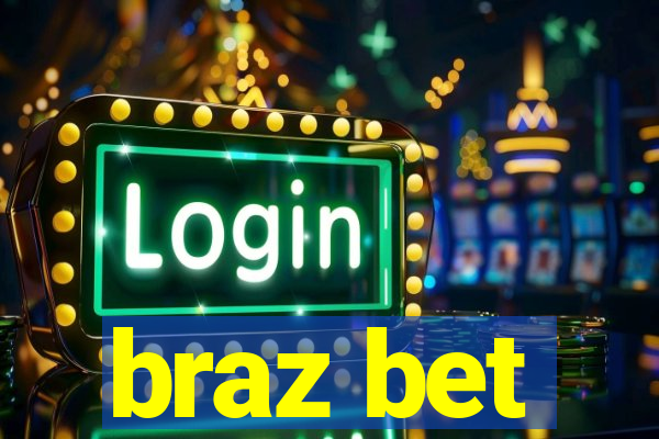 braz bet