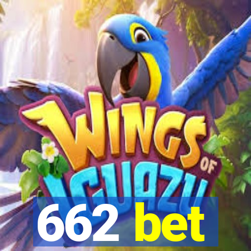 662 bet