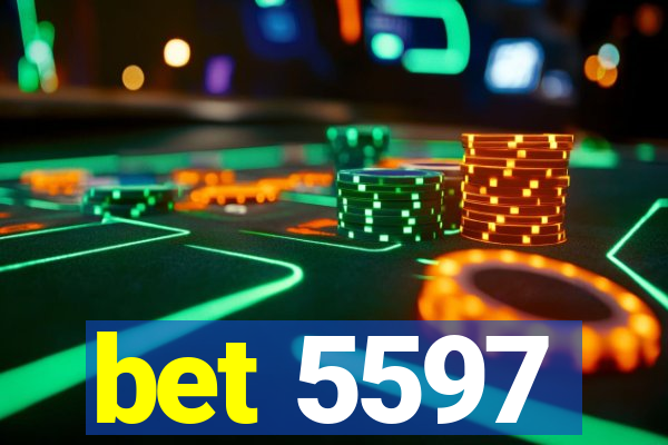 bet 5597