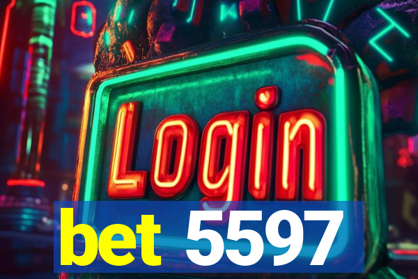 bet 5597