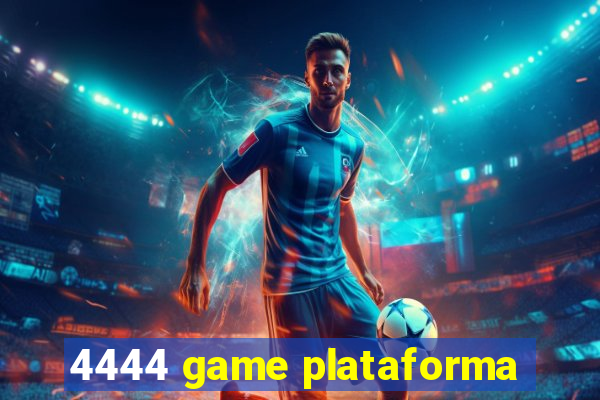 4444 game plataforma