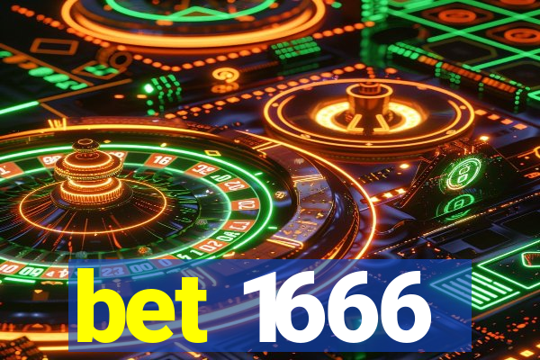 bet 1666