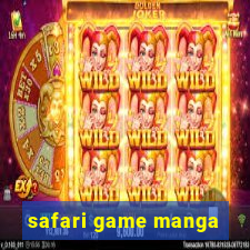 safari game manga