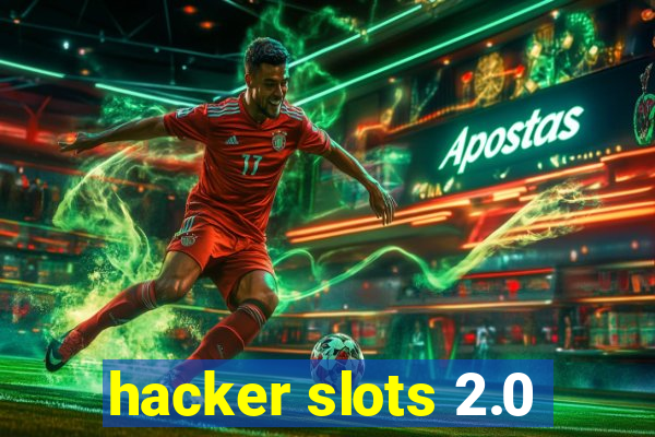 hacker slots 2.0