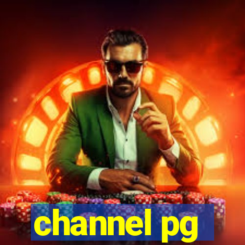 channel pg