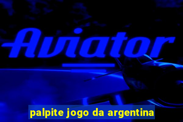 palpite jogo da argentina