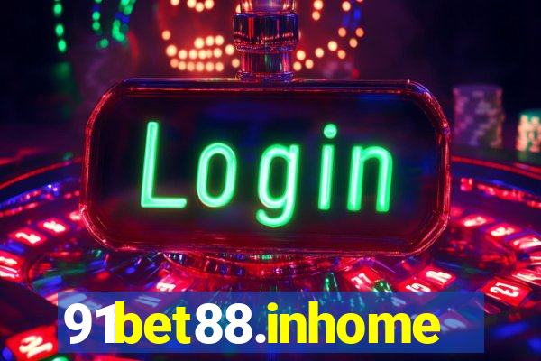 91bet88.inhome